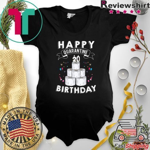 20th Birthday Gift Idea Born in 2000 Happy Quarantine Birthday 20 Years Old T Shirt Social Distancing Gift T-Shirts