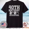 40th Birthday, Quarantine Shirt, The One Where I Was Quarantined 2020 Gift T-Shirts