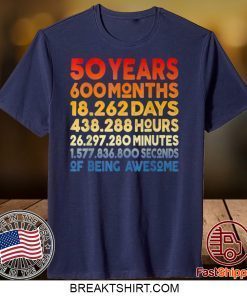 50 Years Old 50th Birthday Vintage Retro Mens Women 600 Months Gift T-Shirts