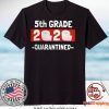 5th grade 2020 quarantined- 5th Grade graduation shirt- 5th grade toilet paper 2020 Gift T-Shirt