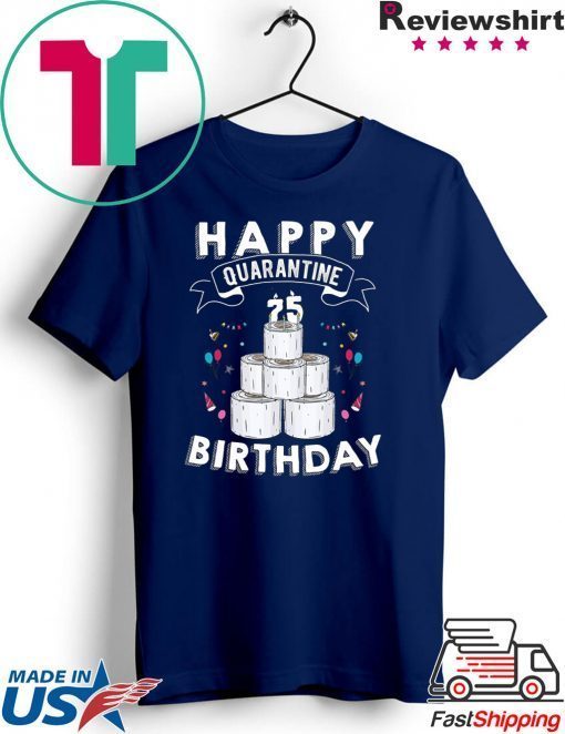 75th Birthday Gift Idea Born in 1945 Happy Quarantine Birthday 75 Years Old T Shirt Social Distancing Gift T-Shirt