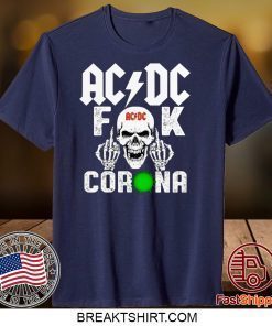 AC DC Skull Fuck Corona Gift T-Shirts