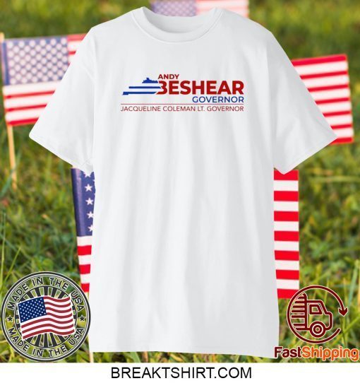 Andy Beshear Governor 2020 Gift T-Shirts