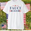 Anthony Fauci 2020 Gift T-Shirts