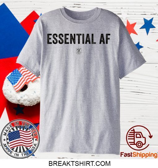 Assential AF Gift T-Shirts