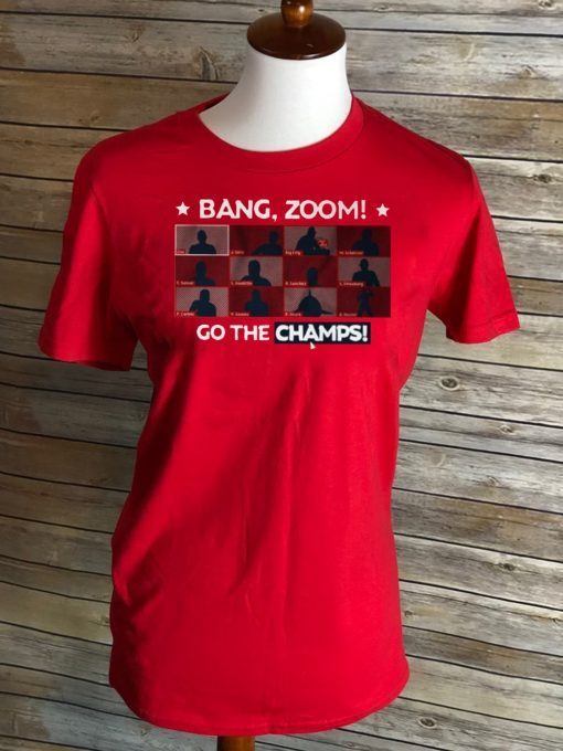 Bang, zoom! Go the champs! Shirt, Washington Nationals reunited T-Shirt