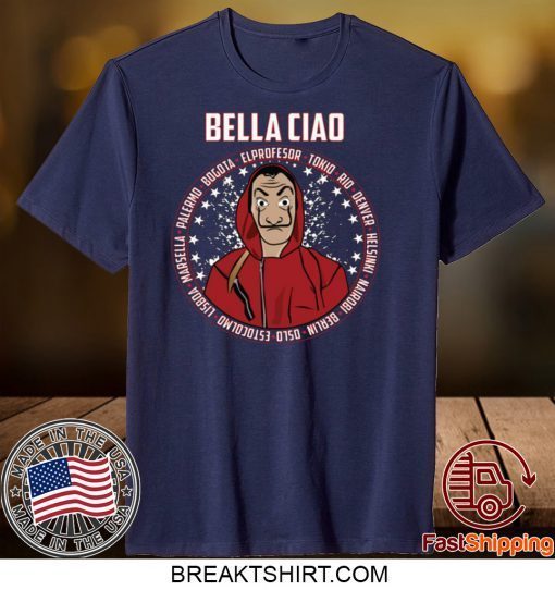 Bella Ciao – El Profesor Gift T-Shirts