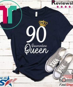 Born in 1930 My 90th Birthday Quarantine Queen Social Distancing Birthday 2020 Gift T-ShirtBorn in 1930 My 90th Birthday Quarantine Queen Social Distancing Birthday 2020 Gift T-Shirt