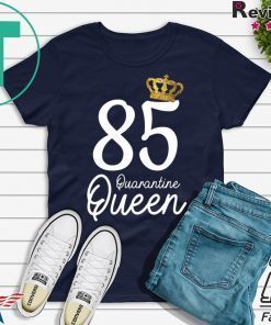 Born in 1935 My 85th Birthday Quarantine Queen Social Distancing Birthday 2020 Gift T-Shirt