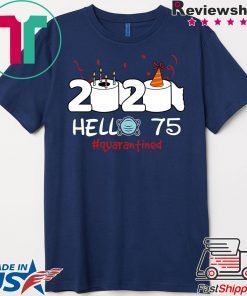 Born in 1945 Birthday Gift Idea 2020 Hello 75 Toilet Paper Birthday Cake Quarantined Social Distancing Classic Gift T-Shirts