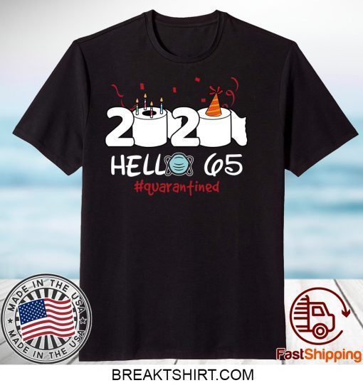 Born in 1955 Birthday Gift Idea 2020 Hello 65 Toilet Paper Birthday Cake Quarantined Social Distancing Classic Gift T-Shirt