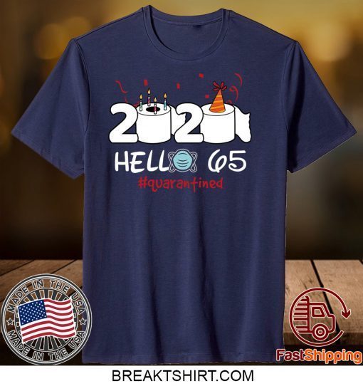 Born in 1955 Birthday Gift Idea 2020 Hello 65 Toilet Paper Birthday Cake Quarantined Social Distancing Classic Gift T-Shirt