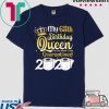Born in 1955 My 65th Birthday Queen The One Where I was Quarantined Birthday 2020 Gift T-Shirts