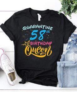 Born in 1962 My 58th Birthday Queen Quarantine Social Distancing Quarantined Birthday 2020 Gift T-Shirts