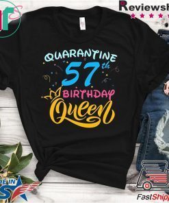 Born in 1963 My 57th Birthday Queen Quarantine Social Distancing Quarantined Birthday 2020 Gift T-Shirt