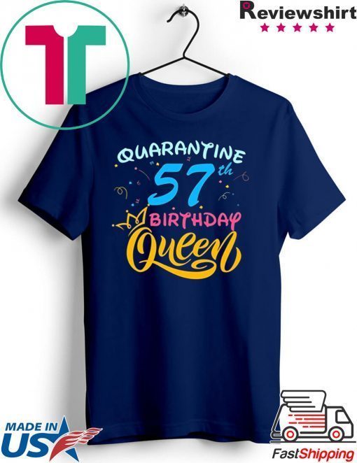 Born in 1963 My 57th Birthday Queen Quarantine Social Distancing Quarantined Birthday 2020 Gift T-Shirt