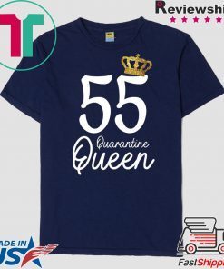 Born in 1965 My 55th Birthday Quarantine Queen Social Distancing Birthday 2020 Gift Shirts