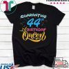 Born in 1976 My 44th Birthday Queen Quarantine Social Distancing Quarantined Birthday 2020 Gift T-Shirt