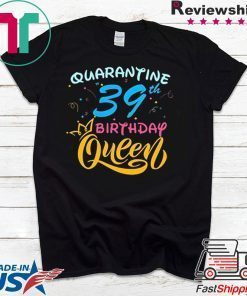 Born in 1977 My 43rd Birthday Queen Quarantine Social Distancing Quarantined Birthday 2020 Gift T-Shirts