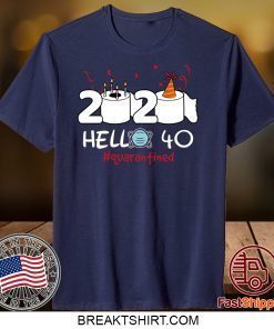 Born in 1980 Birthday Gift Idea 2020 Hello 40 Toilet Paper Birthday Cake Quarantined Social Distancing Tee Shirts