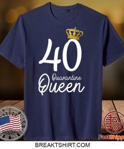 Born in 1980 My 40th Birthday Quarantine Queen Social Distancing Birthday 2020 Gift T-Shirts