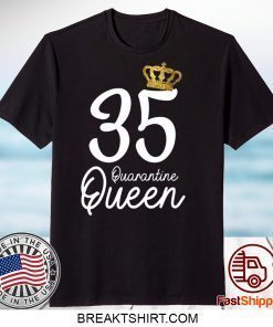 Born in 1985 My 35th Birthday Quarantine Queen Social Distancing Birthday 2020 Gift T-Shirt