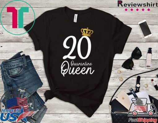 Born in 2000 My 20th Birthday Quarantine Queen Social Distancing Birthday 2020 Gift T-Shirts