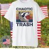 Chaotic Trash Game Raccoon Gift T-Shirt
