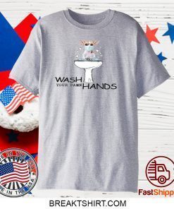 Chihuahua Wash Your Damn Hands Gift T-Shirts