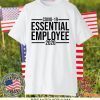 Coovid Corona Essential Employee 2020 Gift T-Shirts