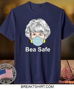 Corona Golden Girls Dorothy Bea safe Gift T-Shirts