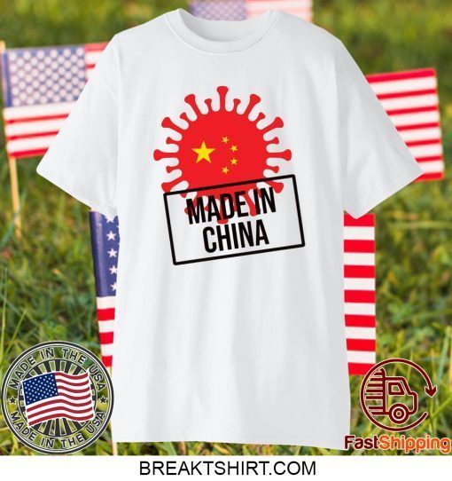 Corona Made in China Gift T-Shirts