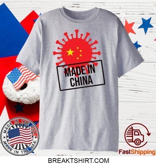 Corona Made in China Gift T-Shirts