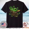 Coronavirus Merch Baby Yoda Gift T-Shirt