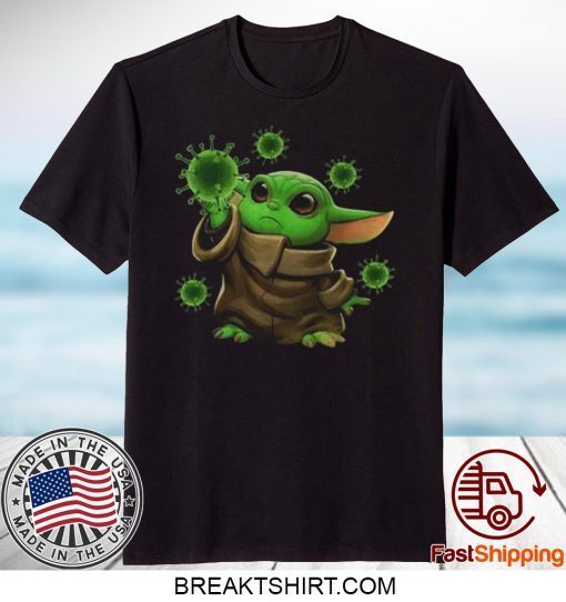 Coronavirus Merch Baby Yoda Gift T-Shirt