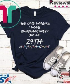 Custom Birthday Quarantine Shirt, Personalized Birthday Social Distancing Quarantine Gift T-Shirt