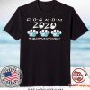 DOG MOM 2020 QUARANTINED GIFT T-SHIRT