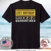 Dilostyle 21st Birthday Class of 2020 Quarantined Gift T-Shirts
