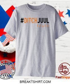 Ditch Juul Truth Gift T-Shirt