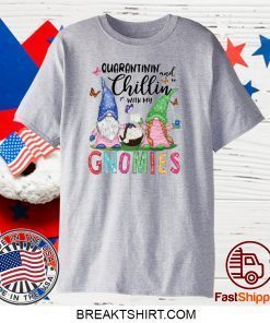 Gnomies Quarantine Gift T-Shirts