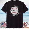 Go the Social Distance Gift T-Shirt