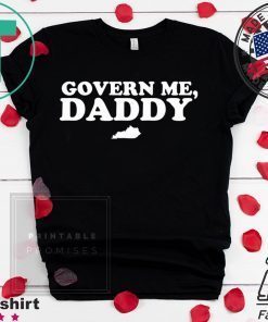 Govern Me Daddy Limited T-Shirt