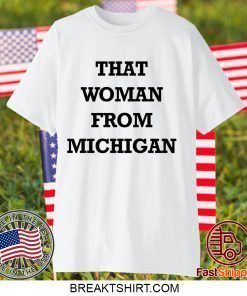 Gretchen Whitmer Gift T-Shirts