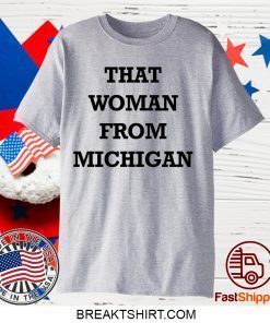 Gretchen Whitmer Gift T-Shirts