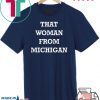 Gretchen Whitmer That Woman From Michigan WomensWave T-Shirt