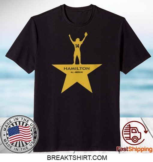 Hamilton All - American Football Gift T-Shirt