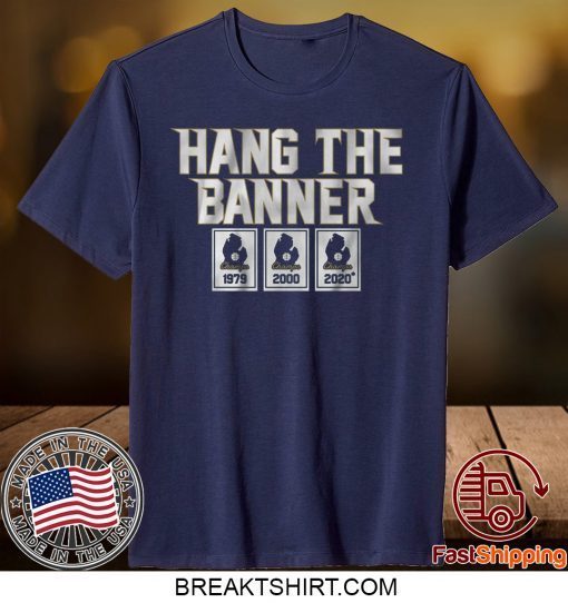 Hang the Banner East Lansing Gift T-Shirts