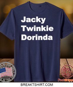 Jacky Twinkie Dorinda Gift T-Shirts