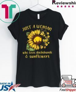 Just A Woman Who Loves Dachshunds & Sunflower Gift T-Shirt