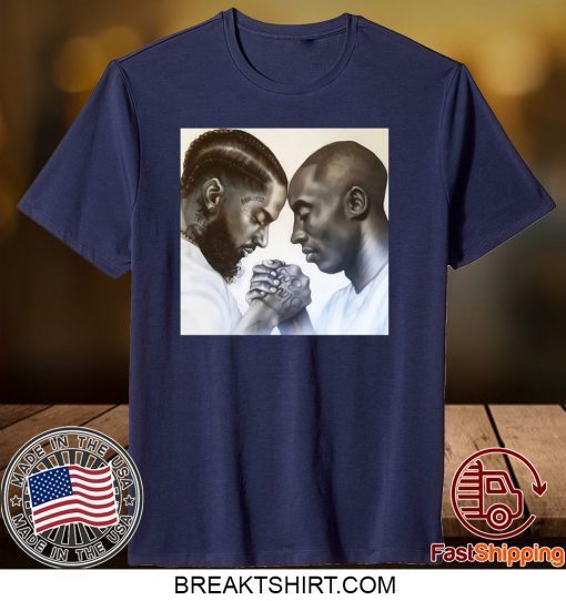 Kobe Bryant And Nipsey Hussle Gift T-Shirts